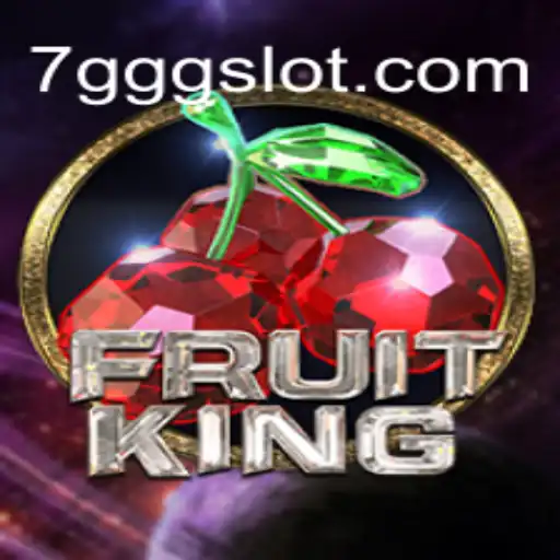 FruitKing: A Strategic Journey into the World of 7GGG