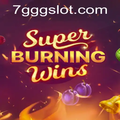 Discover the Excitement of SuperBurningWins in the World of Gaming